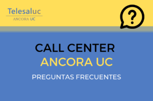 Preguntas Frecuentes – CALL CENTER
